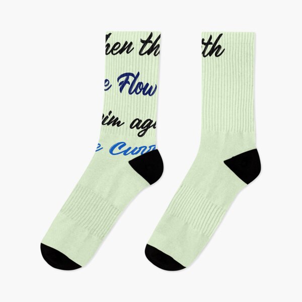 Item preview, When they go with The Flow Swin against The Current designed and sold by KTGim.