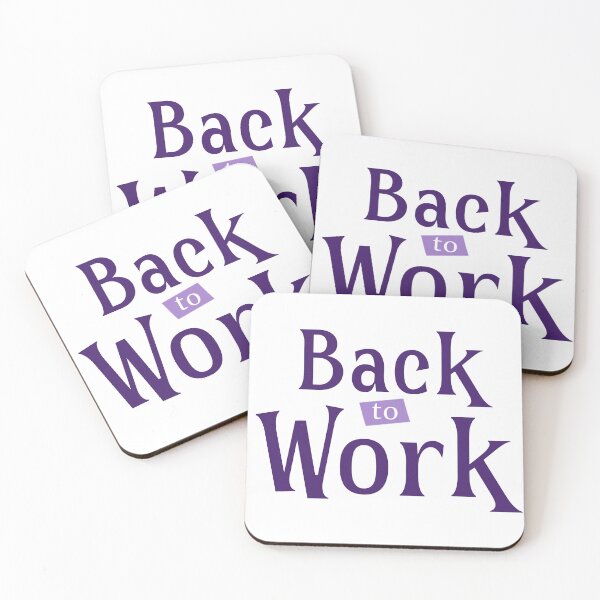 Item preview, Back to work designed and sold by AyushkaAgarwal.