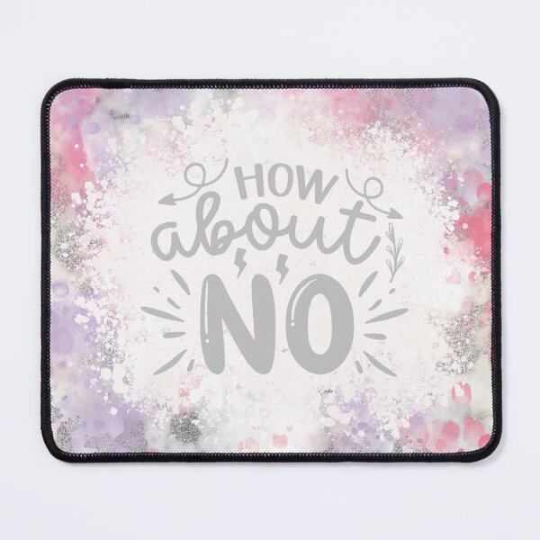 Item preview, How About No (Pink & Purple) designed and sold by Karma-n-Chaos.