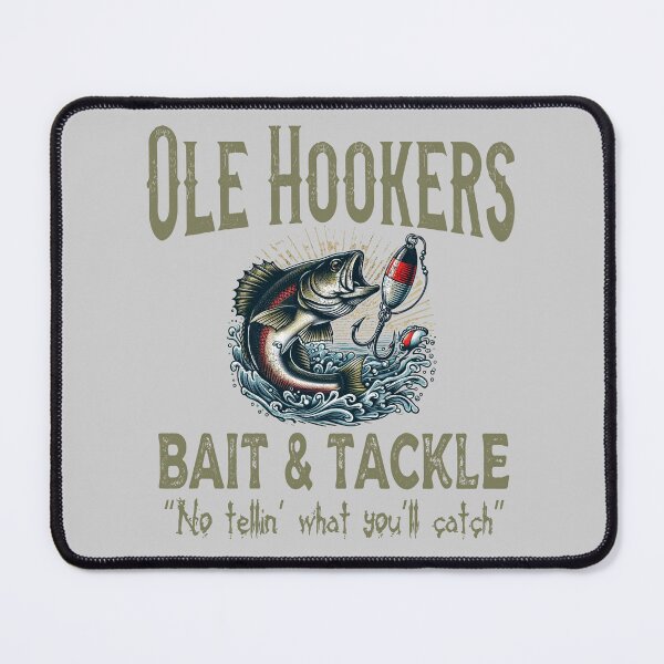 Item preview, Ole Hookers Bait and Tackle Funny Fish T-Shirt - Series 2 designed and sold by Frog Level Treasures.