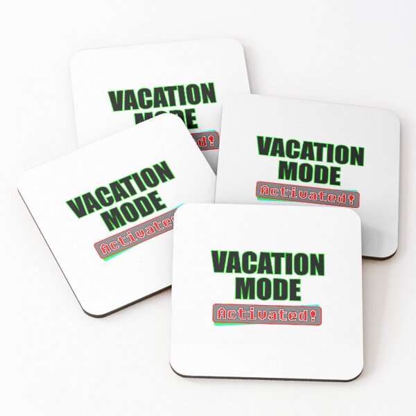 Item preview, My Vacation Mode is Activated designed and sold by obedtheartist.