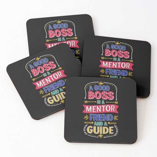 Item preview, A good Boss is a Mentor, a Friend, and a Guide designed and sold by SerhiiArt.