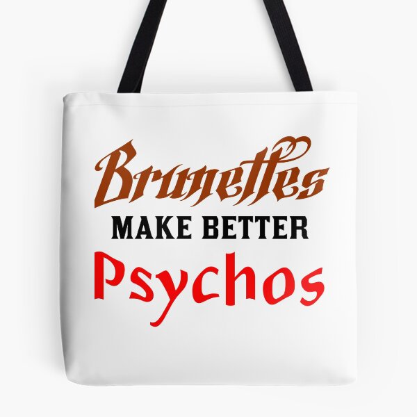 Artikelvorschau, BRUNETTES BESSERE PSYCHOS entworfen und verkauft von Divertions.