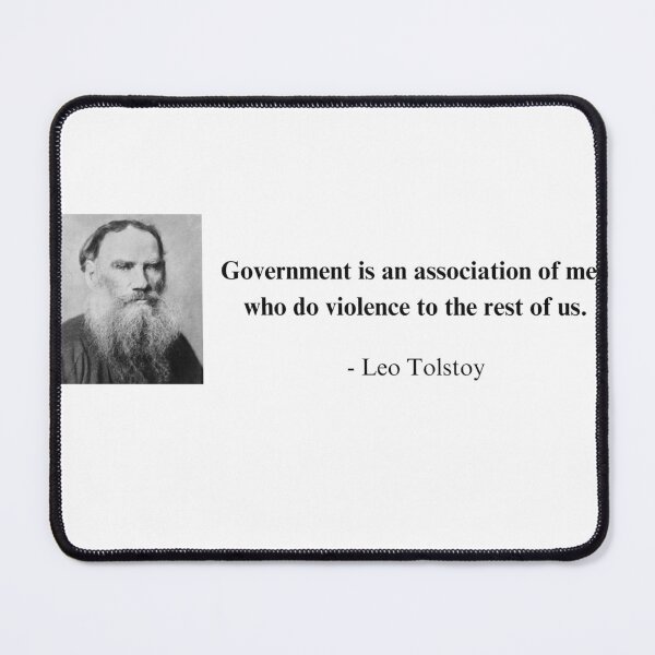 Item preview, Government Leo Tolstoy Quote designed and sold by freestatetees.