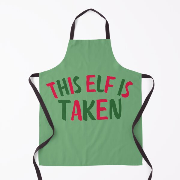 Item preview, Copy of This elf is taken designed and sold by flirtyandsturdy.