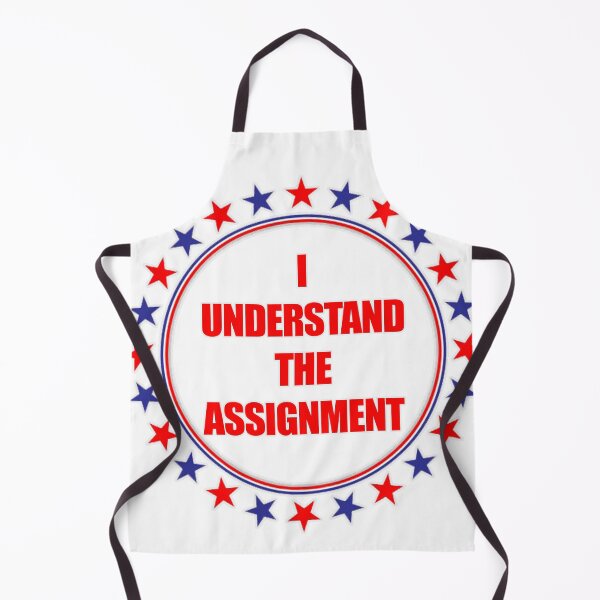 Item preview, I Understand The Assignment 2 designed and sold by joshpincus.