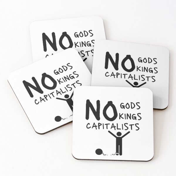 Item preview, No Gods, No Kings, No Capitalists designed and sold by MeaganMoo.