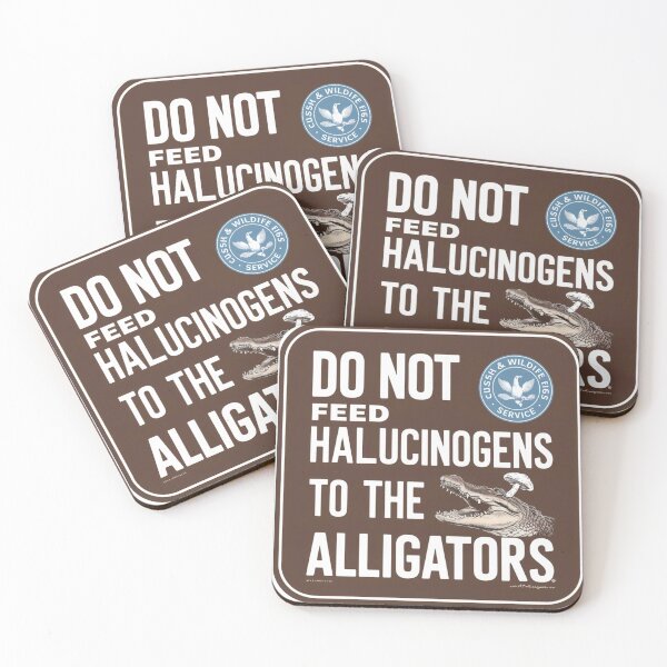 Item preview,  Don't Give Hallucinogens to Alligators designed and sold by Jessica  art.