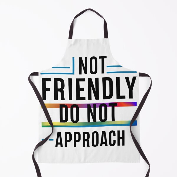 Item preview, Not Friendly Do Not Approach designed and sold by Haji Kamora.