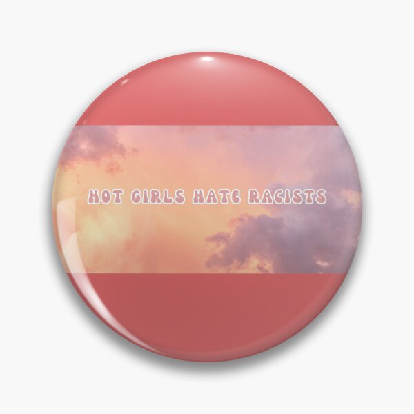Item preview, Hot Girls Hate Racists Clouds designed and sold by PollyMonroe.