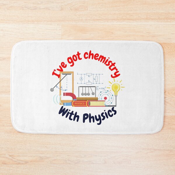 Item preview, I've got chemistry with physics, funny physics and science designed and sold by NoetherSym.