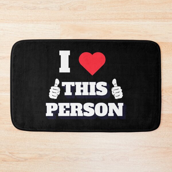 Item preview, I Love This Person - Inspirational Quote designed and sold by signshirtz.