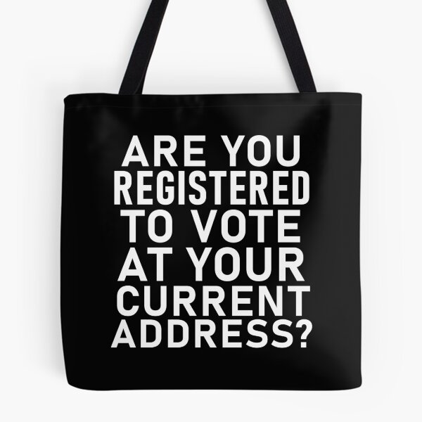 Item preview, Are you registered to vote at your current address? designed and sold by Decamegashop.