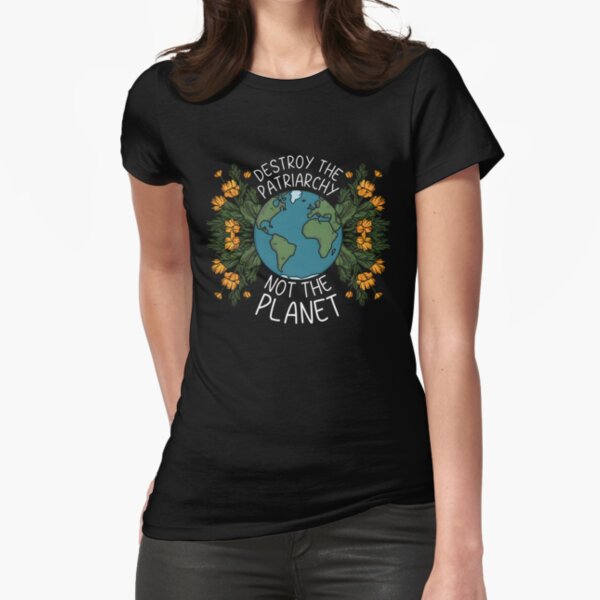 Item preview, Destroy the Patriarchy not the Planet designed and sold by alphnsteez.