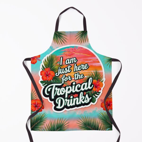 Item preview, I Am Just Here For The Tropical Drinks Funny Summer Quote designed and sold by TheArtOfPat.