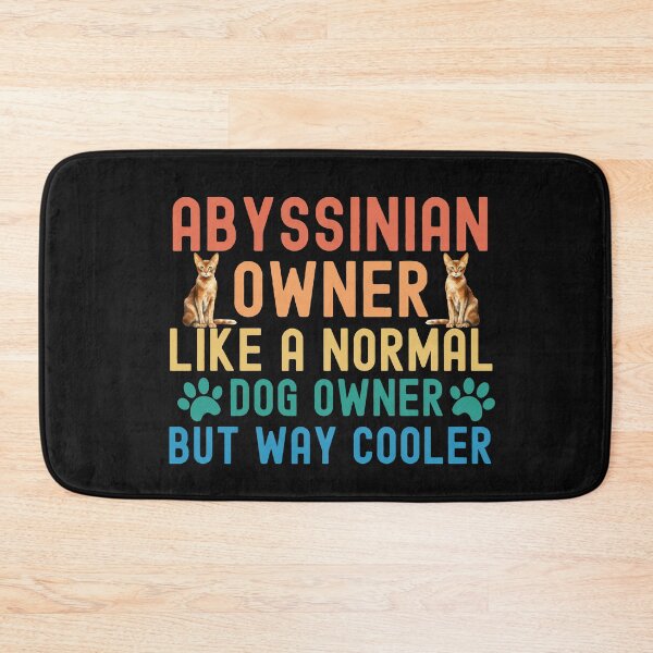Item preview, Abyssinian Cat Owner designed and sold by TheAnimalZ00.