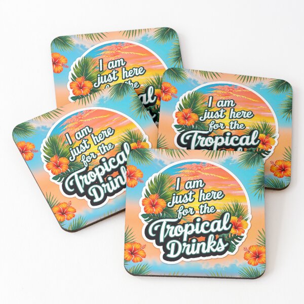 Item preview, I Am Just Here For The Tropical Drinks Funny Summer Quote designed and sold by TheArtOfPat.