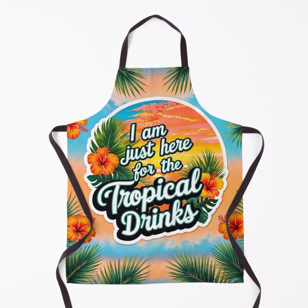 Item preview, I Am Just Here For The Tropical Drinks Funny Summer Quote designed and sold by TheArtOfPat.