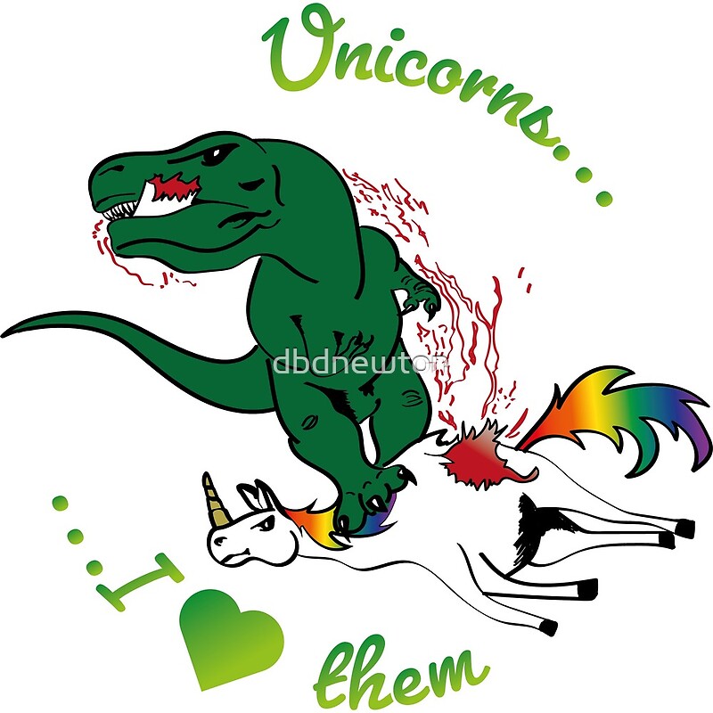 "Unicorns I Love Them" by dbdnewton | Redbubble