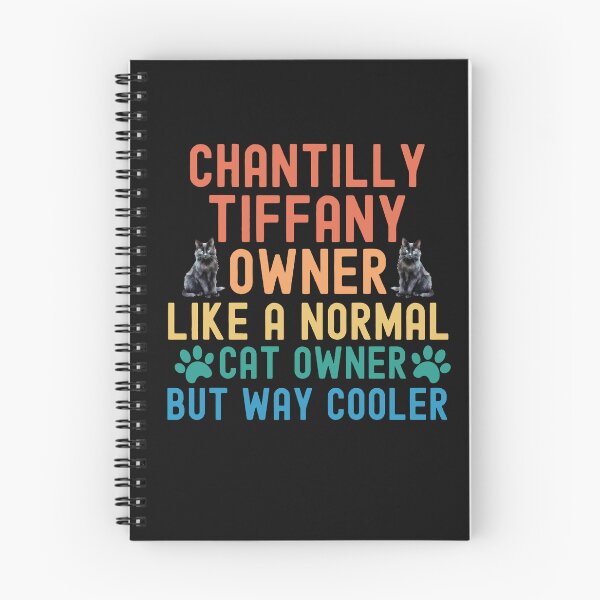 Item preview, Chantilly Tiffany Cat Owner designed and sold by TheAnimalZ00.