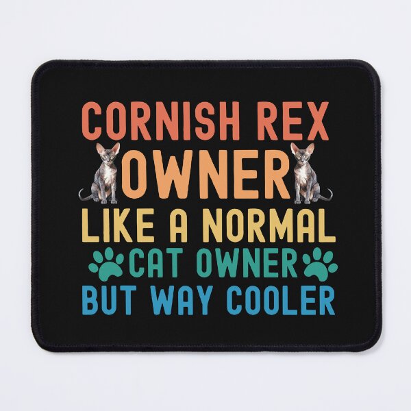 Item preview, Cornish Rex Cat Owner designed and sold by TheAnimalZ00.