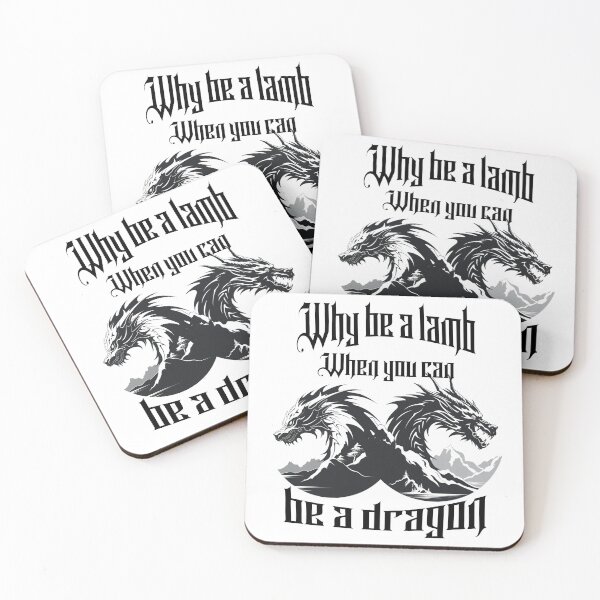 Item preview, Why be a lamb, when you can be a dragon. designed and sold by jean giosi.