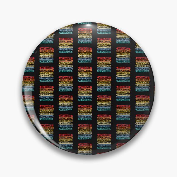 Item preview, My Silence Doesn't Mean I Agree With You designed and sold by Beauty2244.