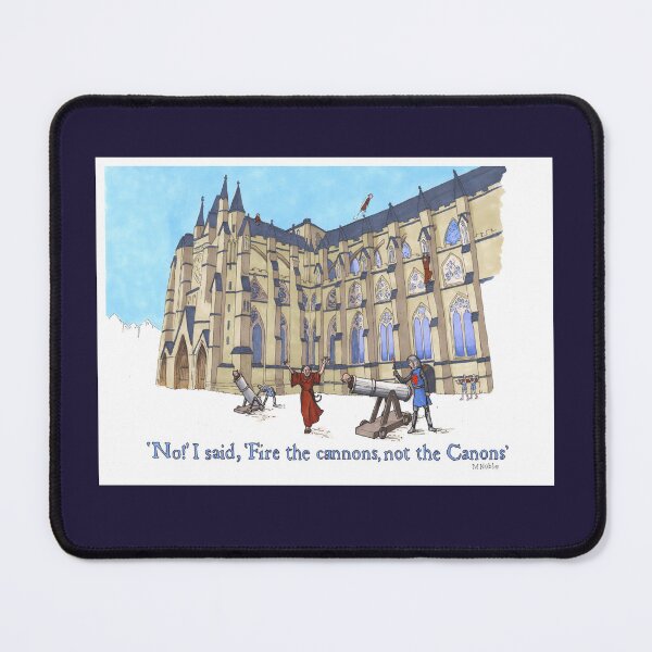 Item preview, Canons at Westminster Abbey - Medieval humor poster designed and sold by MNoblestudio.