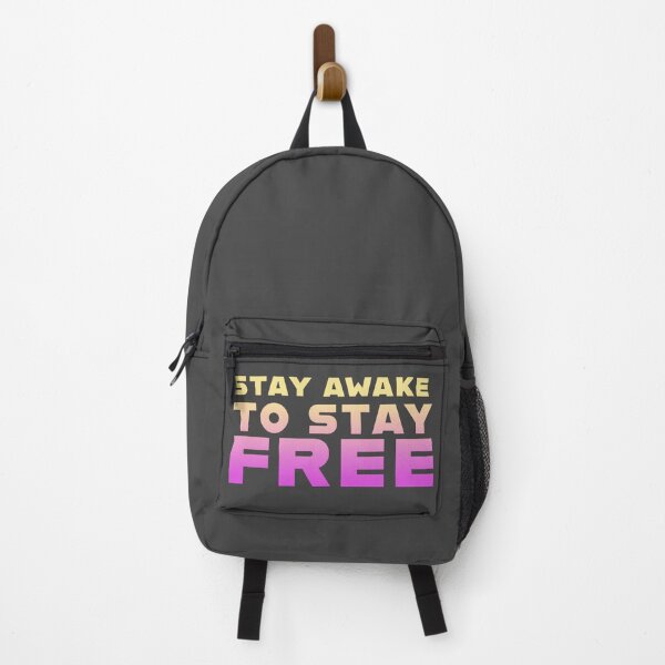 Item preview, STAY AWAKE TO STAY FREE designed and sold by La Loca.