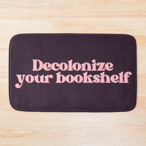 Item preview, Decolonize your bookshelf  designed and sold by Neadoodles.
