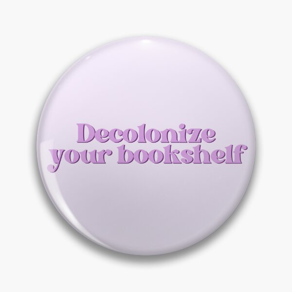 Item preview, Decolonize your bookshelf  designed and sold by Neadoodles.