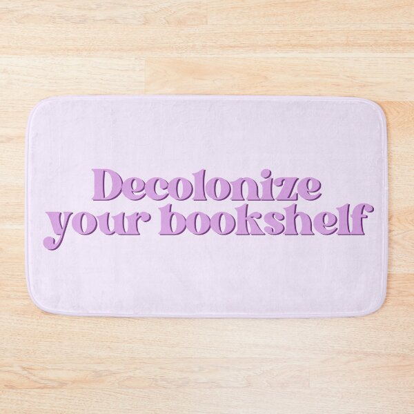 Item preview, Decolonize your bookshelf  designed and sold by Neadoodles.