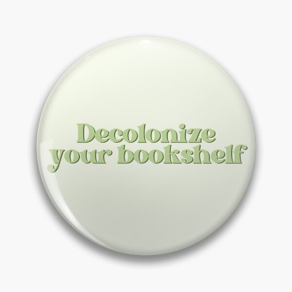 Item preview, Decolonize your bookshelf  designed and sold by Neadoodles.