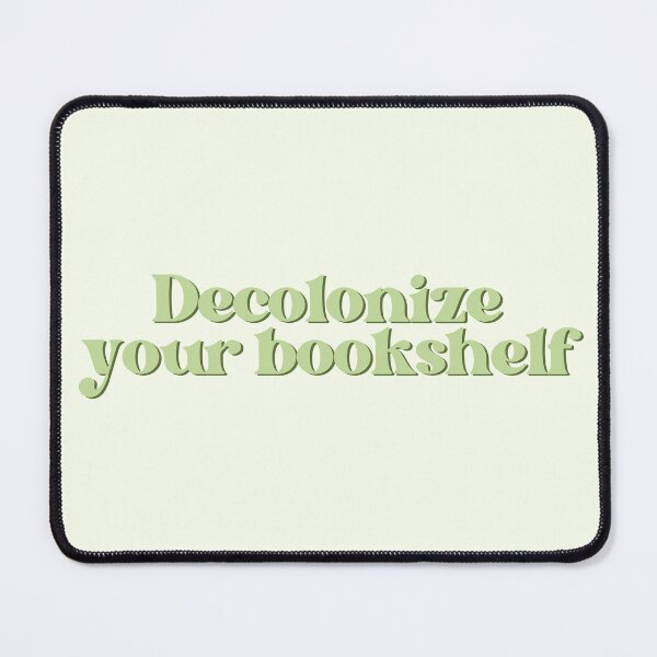 Item preview, Decolonize your bookshelf  designed and sold by Neadoodles.
