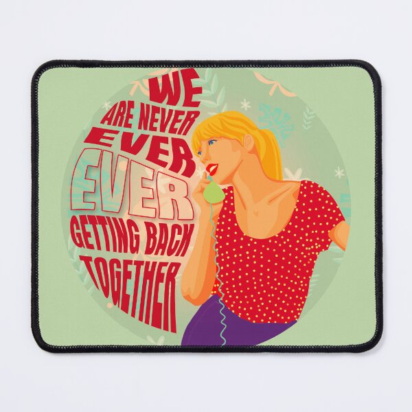 Item preview, We are never getting back together- Taylor Swift designed and sold by prustenvc.