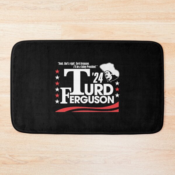 Item preview, TURD FERGUSON for President Election 2024 designed and sold by deoloiseol.