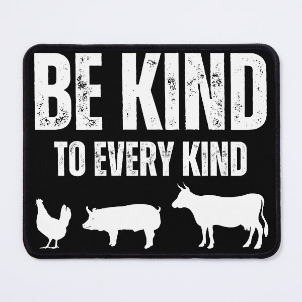 Item preview, Be Kind To Every Kind - Anti Meat, Veganism and Animal Rights designed and sold by TheInkyOwl-TIO.