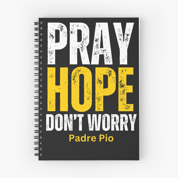 Item preview, Pray, Hope, Don't Worry | Padre Pio designed and sold by UnboundFull.