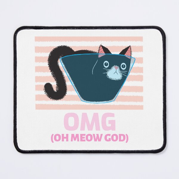 Item preview, OMG, OH MEOW GOD funny cat Merch designed and sold by ChowdersTee.