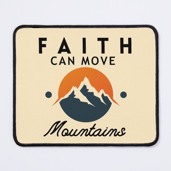 Item preview, Faith Can Move Mountains, Inspirational  Christian Woman Design designed and sold by mattlee20.
