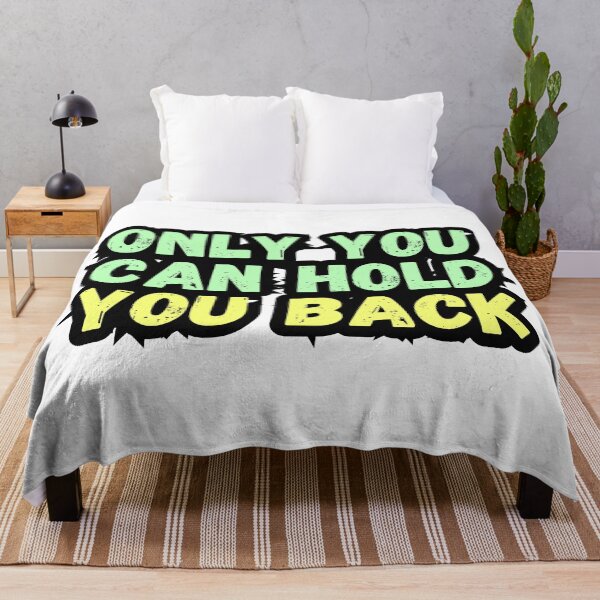 Item preview, Only you can hold you back designed and sold by variant designer.