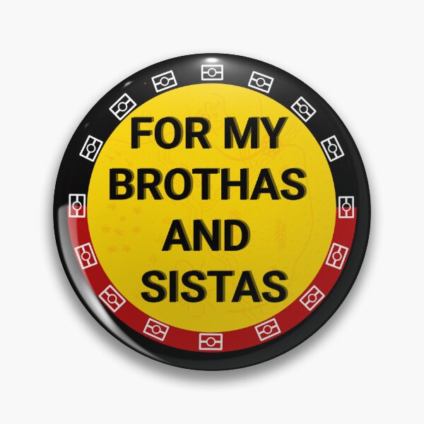 Item preview, Aboriginal Flag First Nations FOR MY Brothas and Sistas designed and sold by SuzyMae.