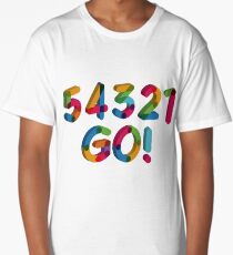 5-4-3-2-1 GO = The Five Second Rule Long T-Shirt