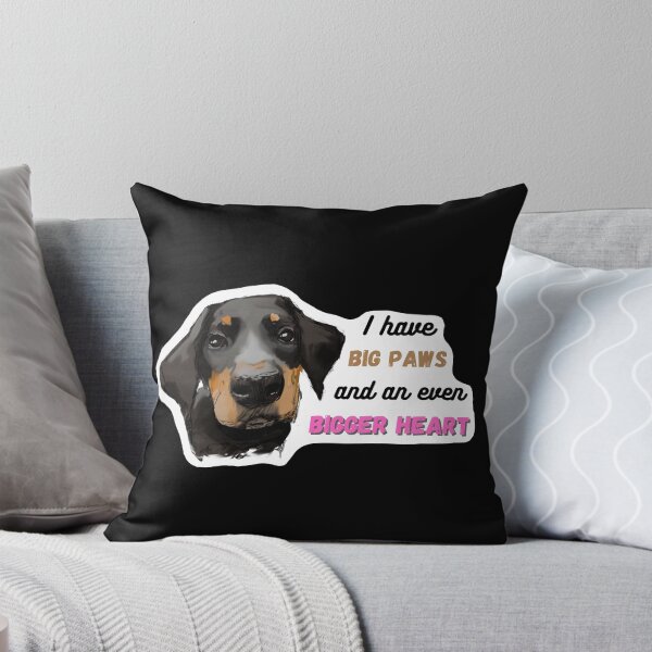 Item preview, I have big paws, but even bigger heart, cute doberman gift designed and sold by SaelKamila.
