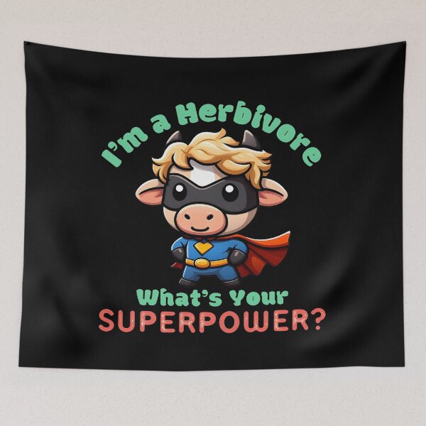 Item preview, Herbivore Is My Super Power - Support Vegan Support Veganism  designed and sold by TheInkyOwl-TIO.