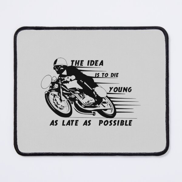 Item preview, Stay Young With A Motorcycle designed and sold by DavePepin.