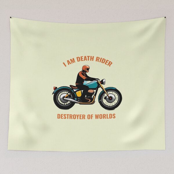 Item preview,  I Am Death Rider Destroyer Of Worlds designed and sold by DavePepin.