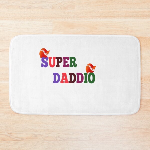 Item preview, super daddio  designed and sold by MKshoper.