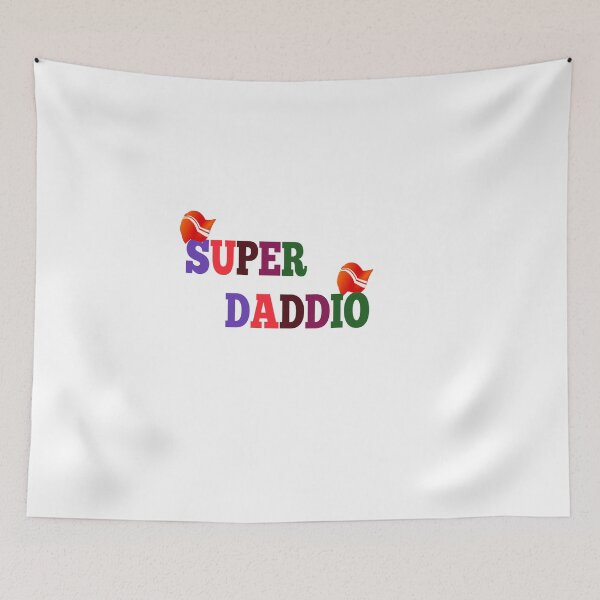 Item preview, super daddio  designed and sold by MKshoper.