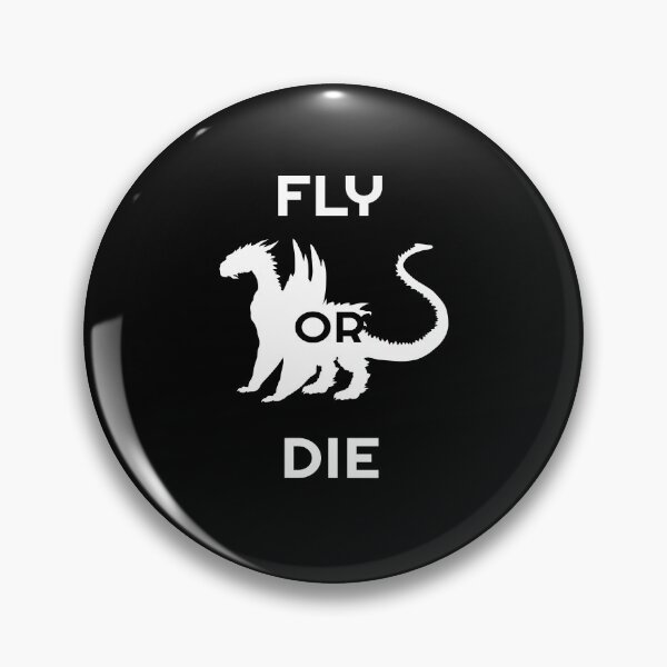 Item preview, fly or die  designed and sold by TisoBoiteto.